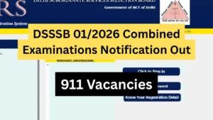 DSSSB 01/2026 Combined Examinations Notification Out