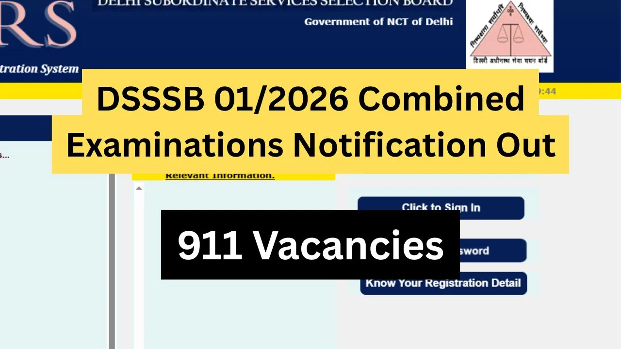 DSSSB 01/2026 Combined Examinations Notification Out
